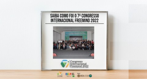Saiba como foi o 7º Congresso Freemind 2022