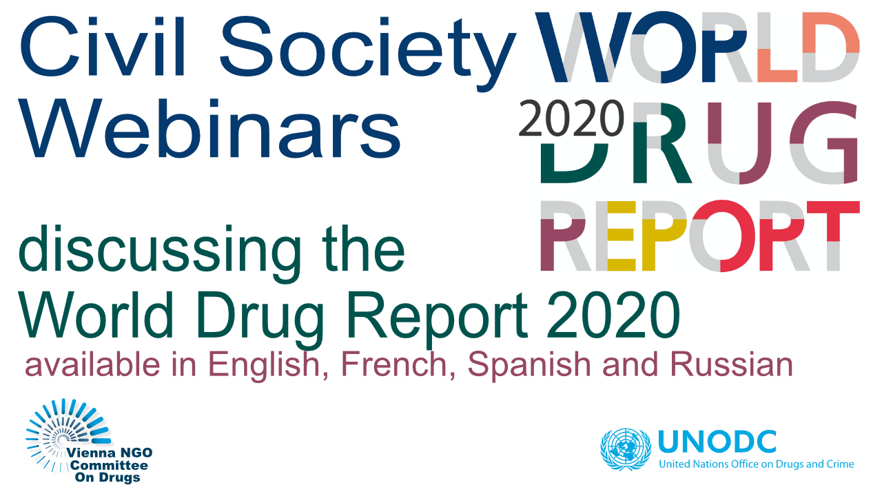 Call For Speakers: Webinars On The World Drug Report 2020 ...