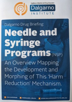 NEEDLE AND SYRINGE PROGRAMS (NSP) – AN OVERVIEW MAPPING THE DEVELOPMENT AND MORPHING OF THIS ‘HARM REDUCTION’ MECHANISM.