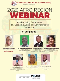 UGANDA ALCOHOL POLICY ALLIANCE-2023 AFRO REGION WEBINAR