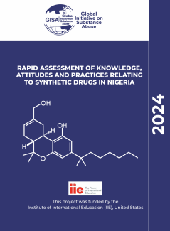 RAPID ASSESSMENT OF KNOWLEDGE, ATTITUDES AND PRACTICES RELATING TO SYNTHETIC DRUGS IN NIGERIA