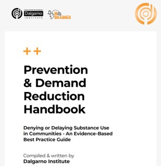 Prevention & Demand Reduction Handbook: Denying or Delaying Substance Use in Communities – An Evidence-Based Best Practice Guide'